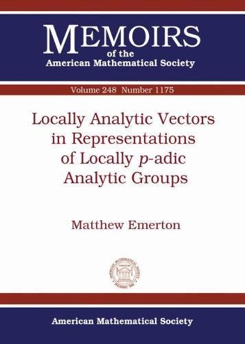 Locally Analytic Vectors In Representations Of Locally Padic Analytic Groups Matthew J Emerton