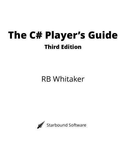 The C Players Guide 3rd Rb Whitaker