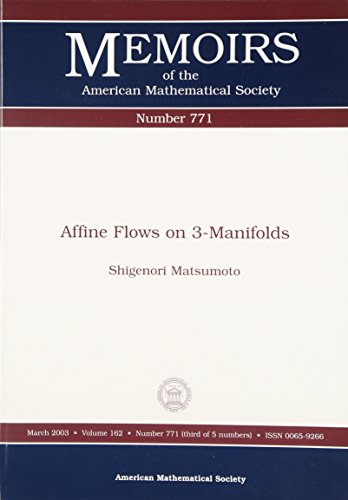 Affine Flows On 3manifolds Shigenori Matsumoto