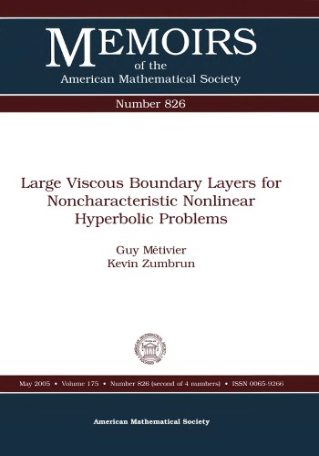 Large Viscous Boundary Layers For Noncharacteristic Nonlinear Hyperbolic Problems Metivier G