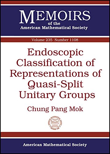 Endoscopic Classification Of Representations Of Quasisplit Unitary Groups Chung Pang Mok