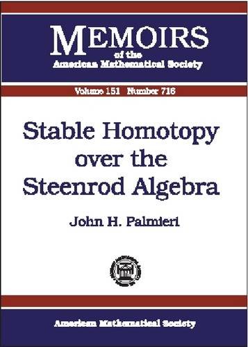 Stable Homotopy Over The Steenrod Algebra John H Palmieri