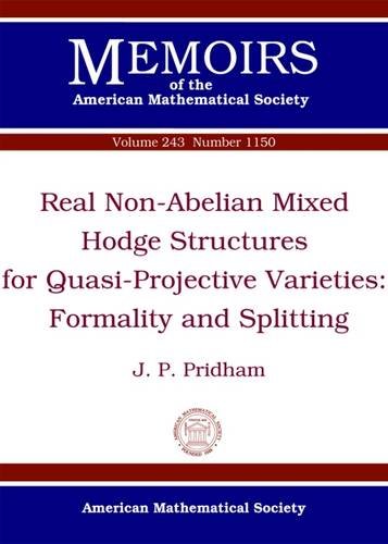 Real Nonabelian Mixed Hodge Structures For Quasiprojective Varieties Formality And Splitting J P Pridham