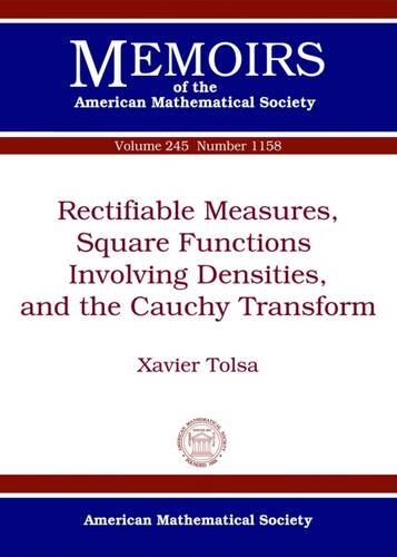 Rectifiable Measures Square Functions Involving Densities And The Cauchy Transform Zavier Tolsa
