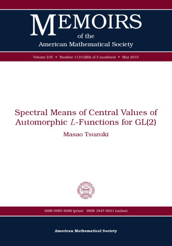 Spectral Means Of Central Values Of Automorphic Lfunctions For Gl2 Masao Tsuzuki
