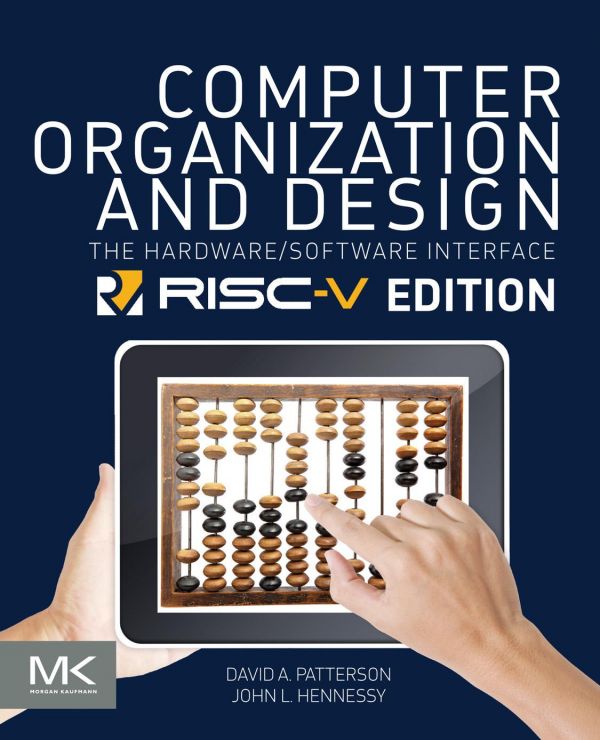 Computer Organization And Design The Hardware Software Interface Riscv Edition 1st David A Patterson