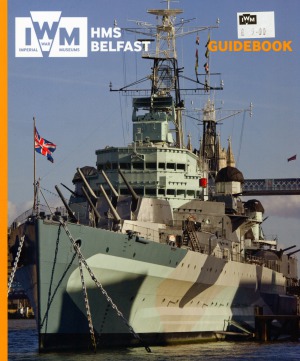 Hms Belfast Guidebook 3rd Jonathan Asbury