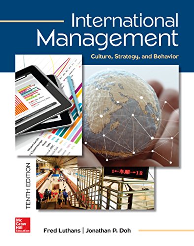 International Management Culture Strategy And Behavior 10th Edition Fred Luthans