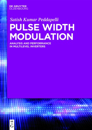 Pulse Width Modulation Satish Kumar Peddapelli
