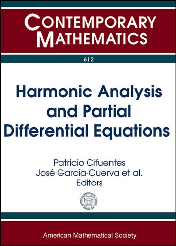 Harmonic Analysis And Partial Differential Equations New Ed Patricio Cifuentes