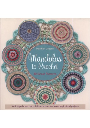 Mandalas To Crochet Haafner Linssen