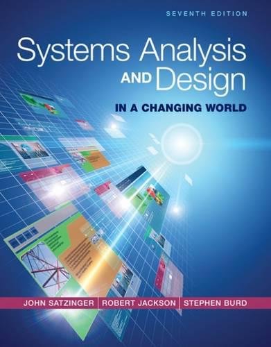 Systems Analysis And Design In A Changing World 7th John W Satzinger