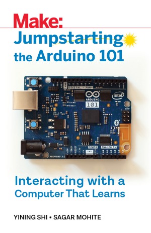 Jumpstarting The Arduino 101 Interacting With A Computer That Learns Yining Shi