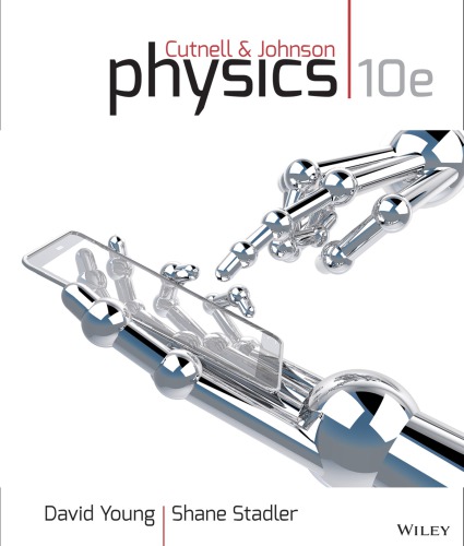 Physics 10th Edition David Young Shane Stadler