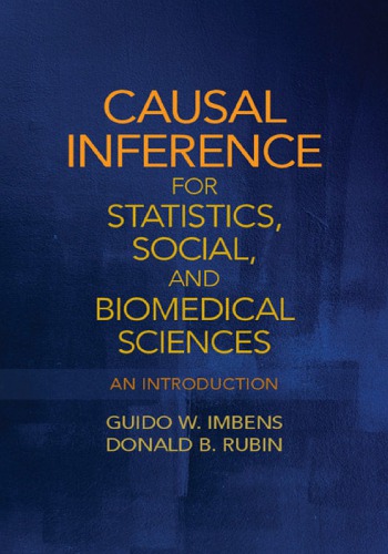 Causal Inference For Statistics Social And Biomedical Sciences An Introduction 1st Guido W Imbens