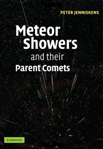 Meteor Showers And Their Parent Comets 1st Edition Peter Jenniskens