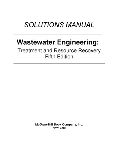 Wastewater Engineering Treatment And Reuse Solutions Manual 5th Intern George Tchobanoglous