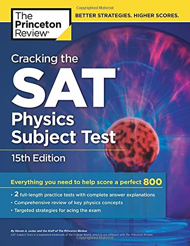 Cracking The Sat Physics Subject Test 15th Edition Princeton Review