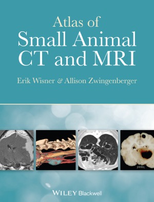 Atlas Of Small Animal Ct And Mri Erik R Wisner Allison L Zwingenberger
