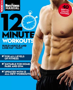 Mens Fitness 12minute Workouts Joel Snape