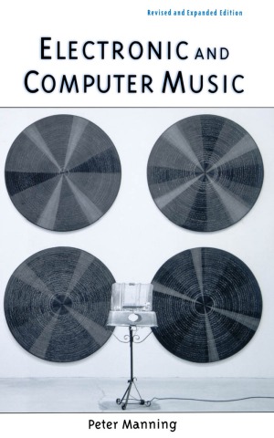 Electronic And Computer Music 3rd Revised Expanded Peter Manning