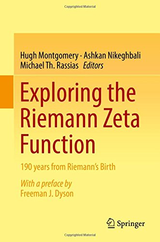 Exploring The Riemann Zeta Function 190 Years From Riemanns Birth 1st Ed 2017 Hugh Montgomery