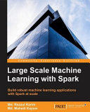 Large Scale Machine Learning With Spark Karim Mrkaysar M