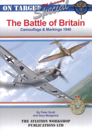 On Target Special 09 The Battle Of Britain Camouflage Markings 1940 Peter Scott