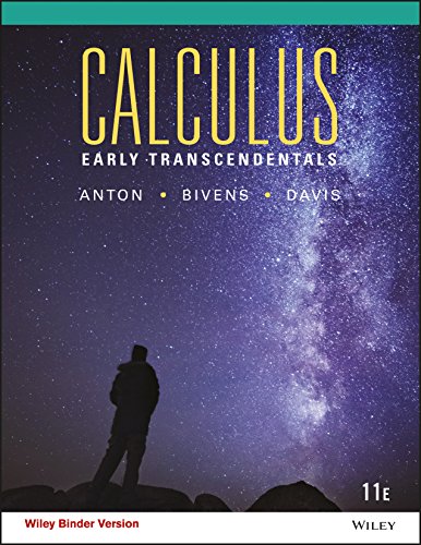 Calculus Early Transcendentals 11th Edition Howard Anton Irl C Bivens