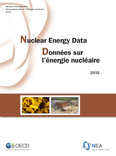 Nuclear Energy Data Donnes Sur Lnergie Nuclaire 2016 Nuclear Energy Agency