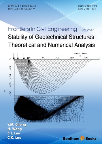 Stability Of Geotechnical Structures Yung Ming Cheng Henry Wong