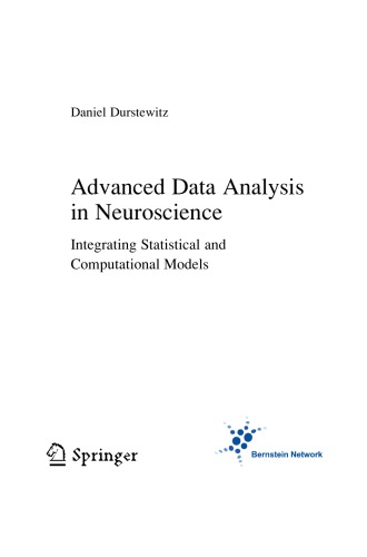 Advanced Data Analysis In Neuroscience Integrating Statistical And Computational Models Daniel Durstewitz