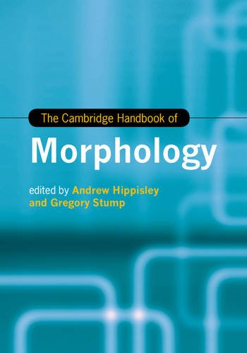 The Cambridge Handbook Of Morphology 1st Edition Andrew Hippisley