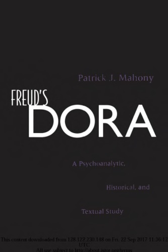Freuds Dora A Psychoanalytic Historical And Textual Study Mahony