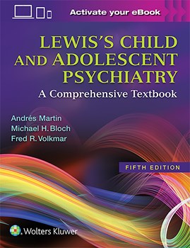 Lewiss Child And Adolescent Psychiatry A Comprehensive Textbook 5th Edition Andrs Martin