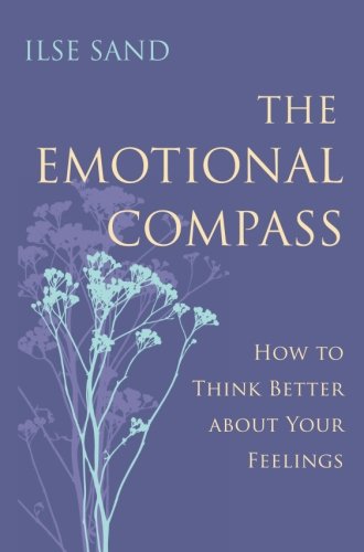 The Emotional Compass Ilse Sand