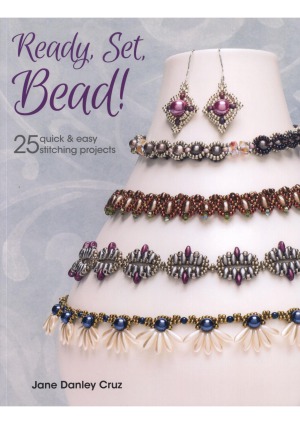 Ready Set Bead Jane Danley Cruz