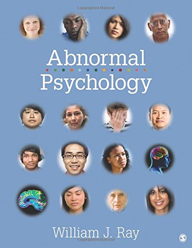 Abnormal Psychology Neuroscience Perspectives On Human Behavior And Experience 1st Edition William J Ray