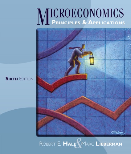 Microeconomics Principles And Applications 6th Edition Robert E Hall