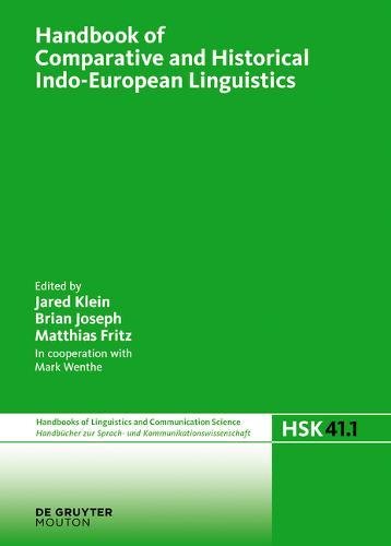 Handbook Of Comparative And Historical Indoeuropean Linguistics 1st Edition Jared Klein
