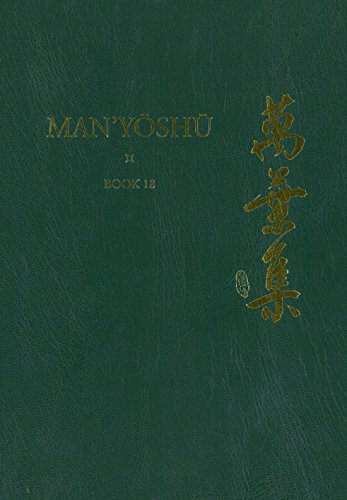 Manysh Book 18 A New English Translation Containing The Original Text Kana Transliteration Romanization Glossing And Commentary 1st Alexander Vovin