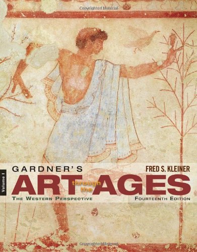 Gardners Art Through The Ages The Western Perspective 14th Edition Fred S Kleiner