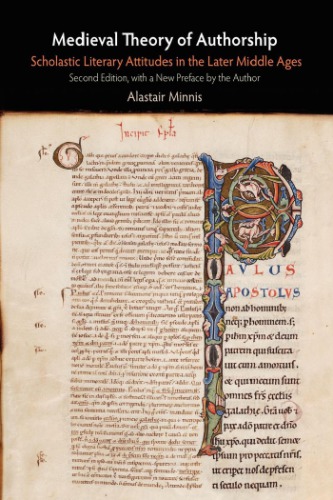 Medieval Theory Of Authorship 2nd Edition Alastair Minnis