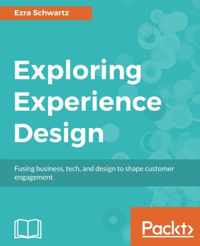 Experience Design For Beginners Ezra Schwartz