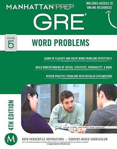 Gre Word Problems Fourth Manhattan Prep