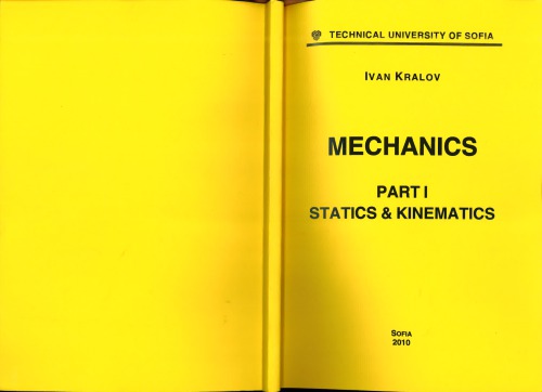 Mechanics Part I Statics And Kinematics 1st Ivan Kralov