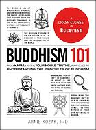 Buddhism 101 1st Arnold Kozak