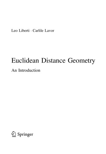 Euclidean Distance Geometry An Introduction Leo Liberti Carlile Lavor