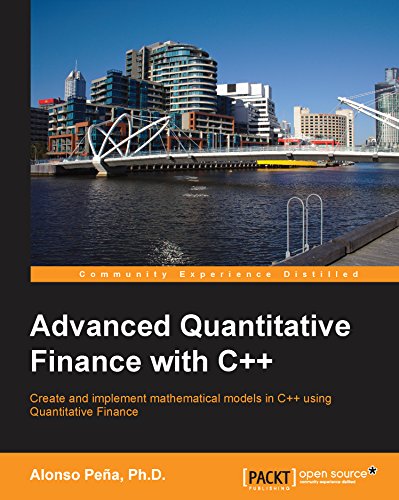 Advanced Quantitative Finance With C Alonso Pea Phd