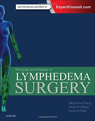 Principles And Practice Of Lymphedema Surgery 1st Uk Minghuei Cheng